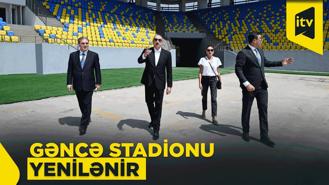 Prezident İlham Əliyev Gəncə şəhər stadionundakı tikinti işlərinə baxış keçirdi