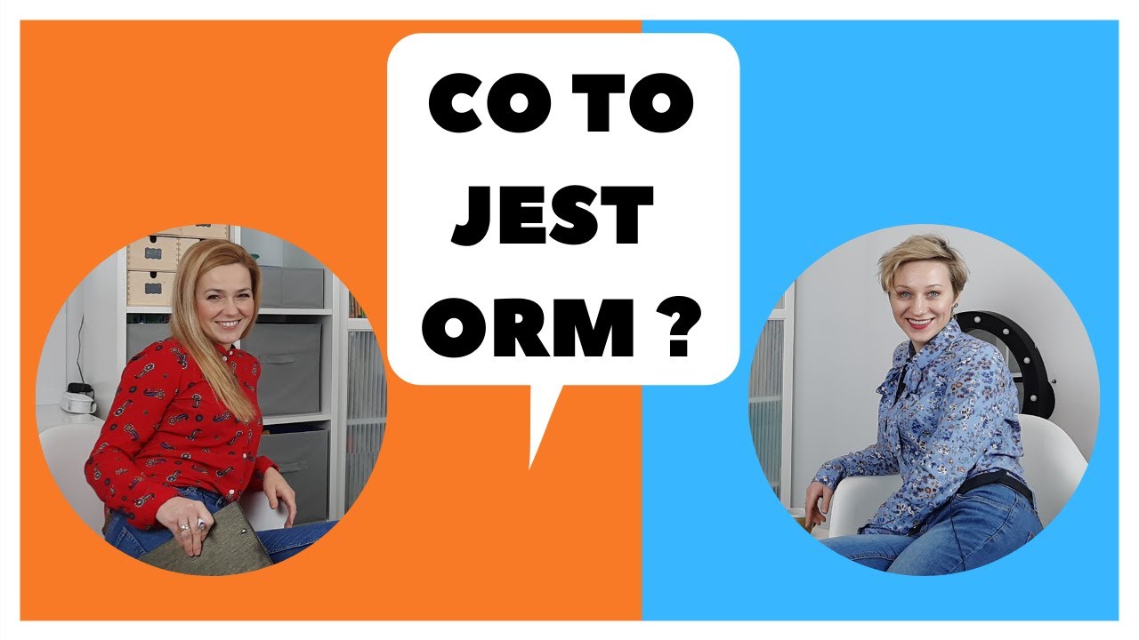 Co to jest ORM?