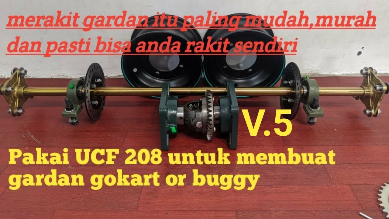 DUDUKAN GARDAN/DIFERENSIAL PASANG Ke AS RODA MENGGUNAKAN UCF 208 ,buggy axle mount,lebih simple.
