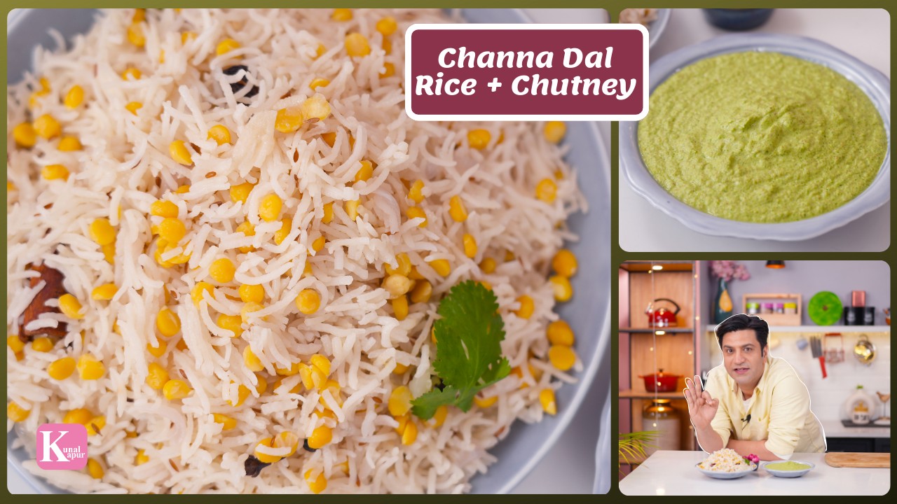 Dal Wale Chawal चना दाल वाले चावल, हरी चटनी | Quick Lunch Dinner | Kunal Kapur Veg Pulao Recipe