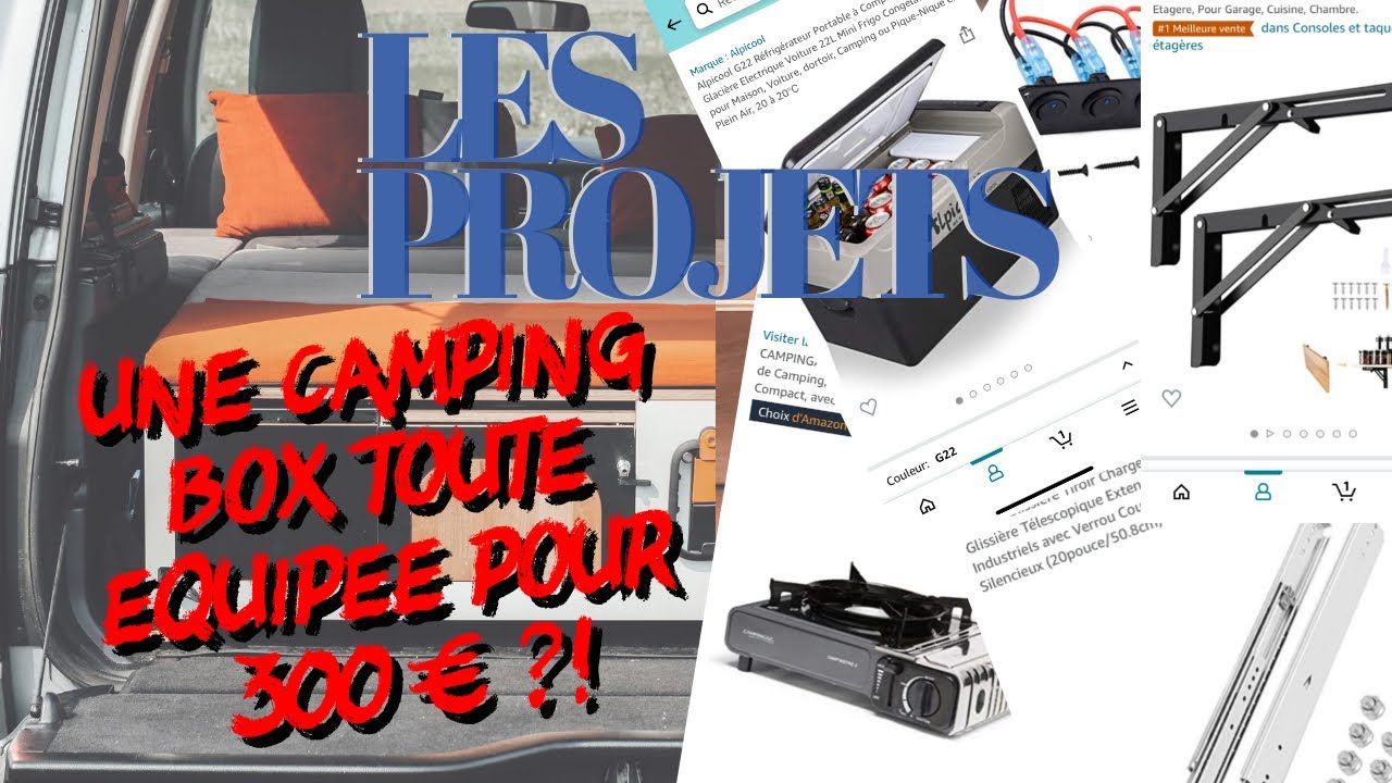Camping box équipée pour 300 € ? (part 2) - Les Projets