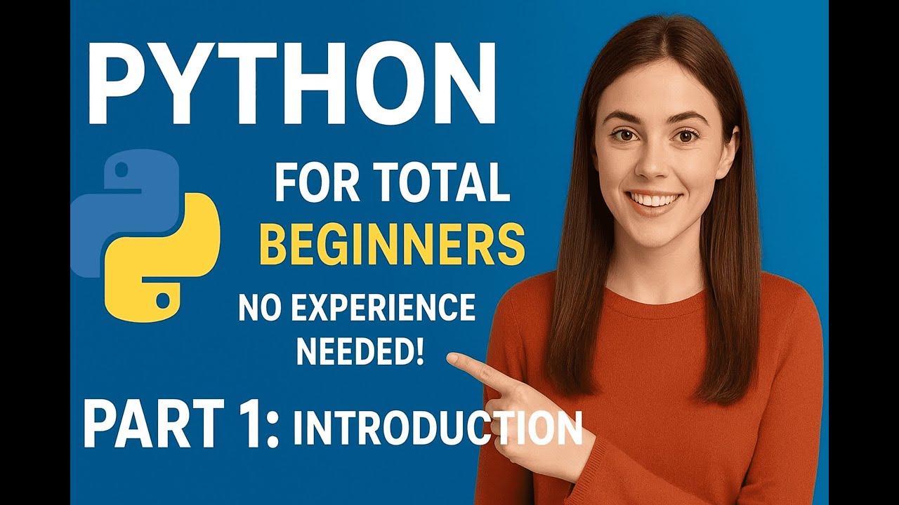 Python for Total Beginners - No Experience Needed ! | Python Course