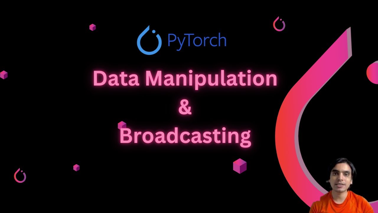 PyTorch: подробное объяснение манипулирования данными и их трансляции!