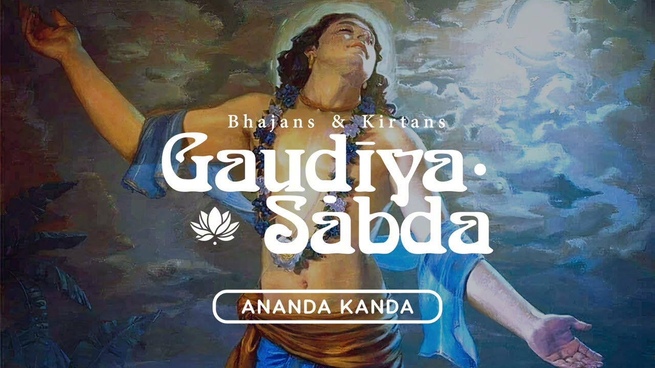 Ananda Kanda - Gaudiya Sabda: Sri Panca-Tattva