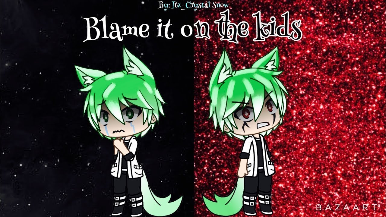 Blame it on the kids GLMV (Nate’s past) *PART 1*