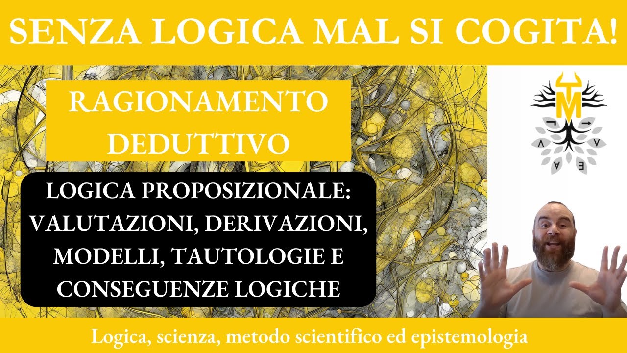 4.10. Logica proposizionale - Valutazioni, derivazioni, modelli, tautologie e conseguenze logiche -