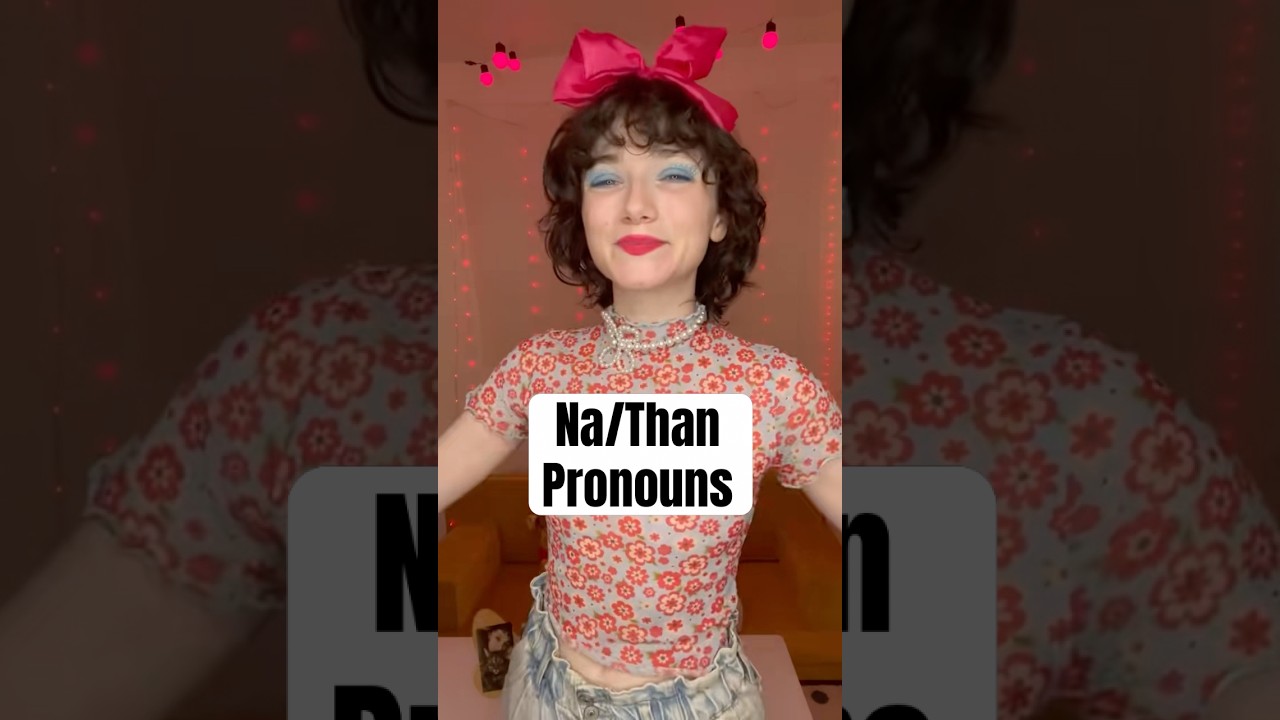 Na/Than #neopronouns #lgbtqiaplus