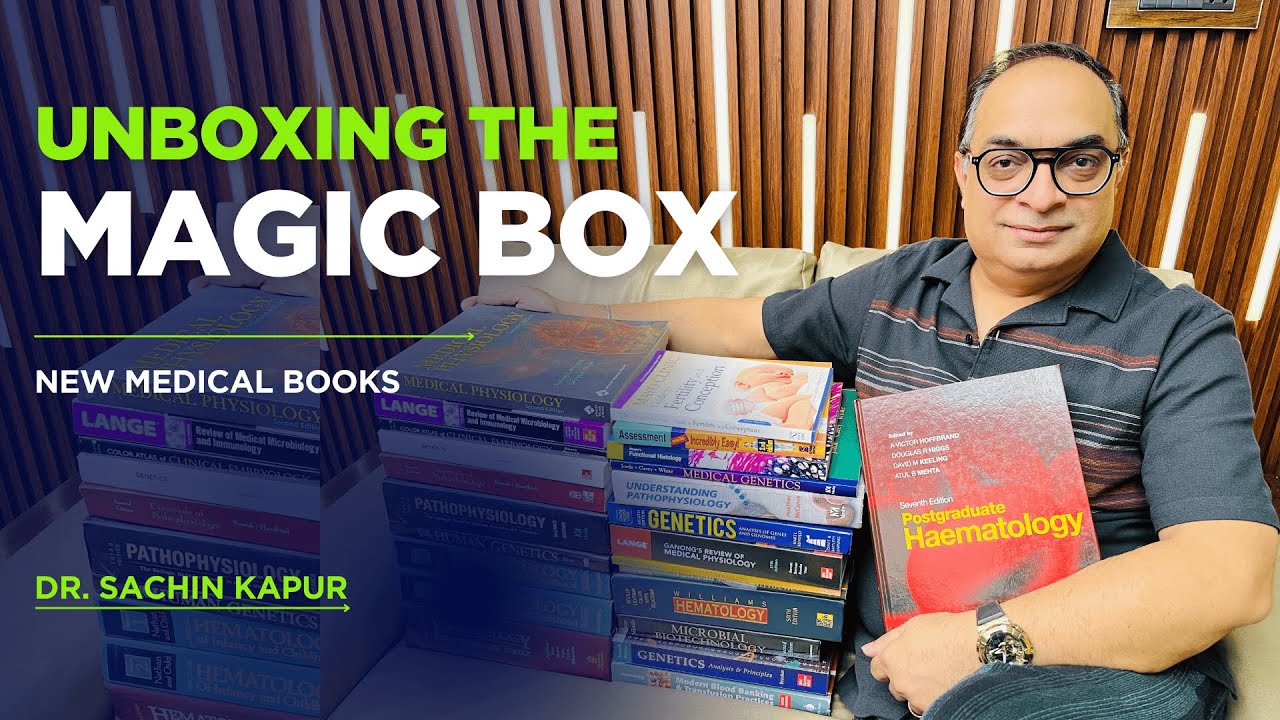Unboxing The Magic Box | New Medical Books | Dr. Sachin Kapur