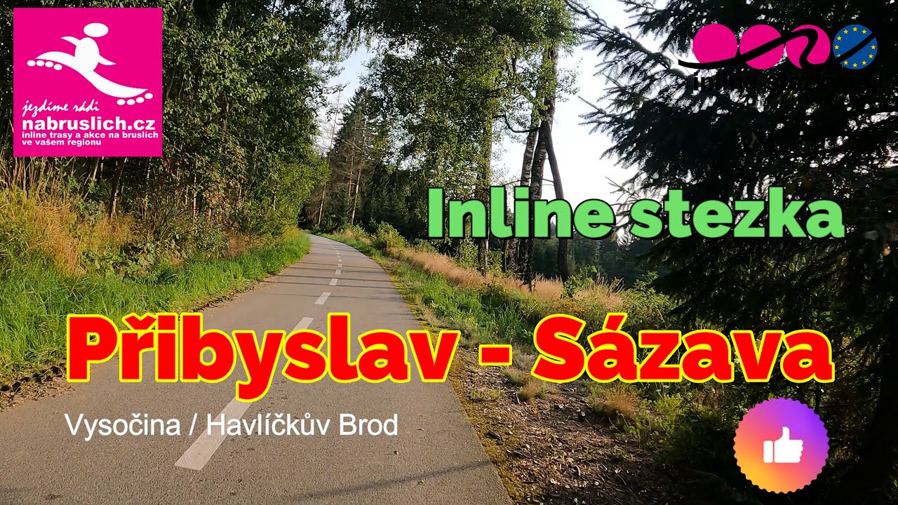Inline stezka Přibyslav - Sázava