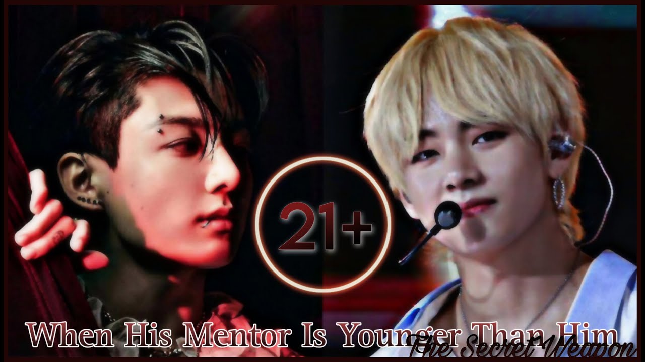 Taekook Oneshot - 「21+」 ❛When His Mentor Is Younger Than Him❜ 「Top Kook - Bottom Tae」