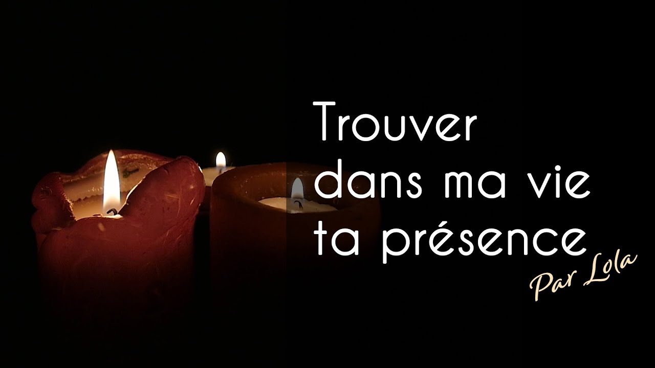 Trouver dans ma vie ta présence -  Piano voix avec paroles