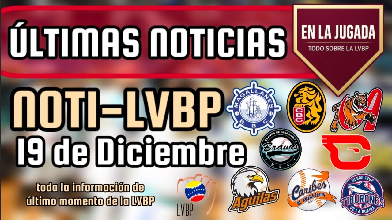 🔥 &Uacute;LTIMAS NOTICIAS DE LA LVBP / NOTI-LVBP N&deg;107 ⚾️ #lvbp #beisbol #venezuela #beisbolvenezolano