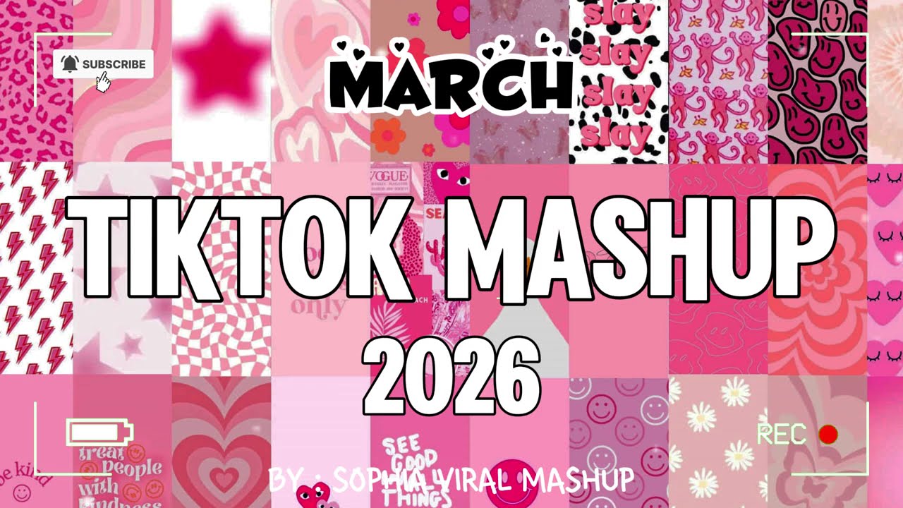 New Viral TikTok Mashup March 🩷 2026 (Not Clean)