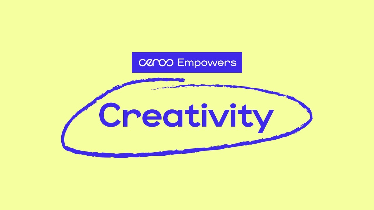 Ceros Empowers: Creativity