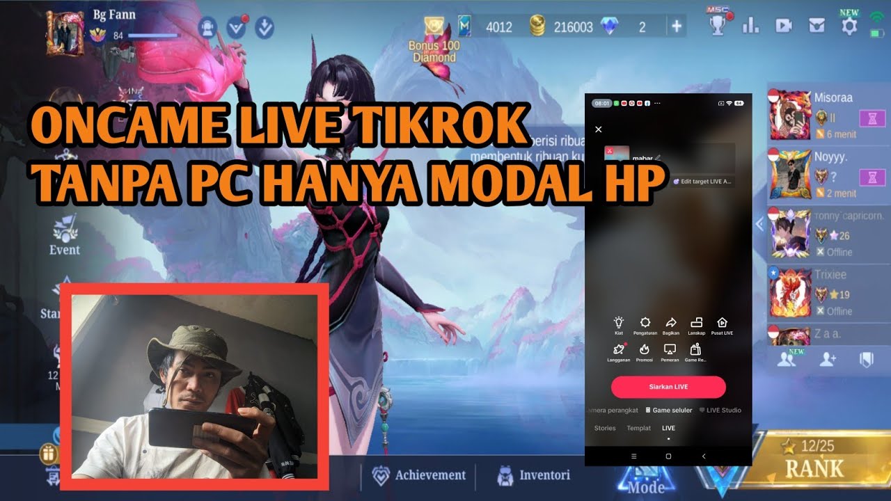 CARA LIVE MOBILE LEGEND DI TIKTOK MENGUNAKAN HP SAMBIL ONCAME TERBARU 2024