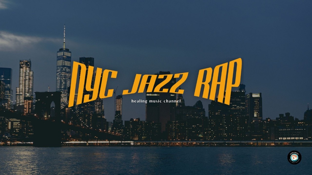NYC JAZZ HIPHOP | 90s SOUL BOOM BAP | Walk / background / work / relax / study | Late night moodie