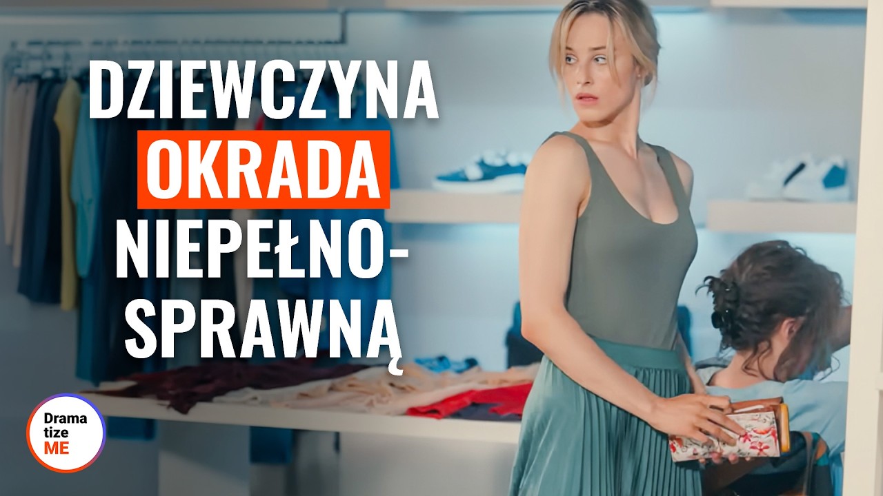 Dziewczyna okrada niepełnosprawną | @DramatizeMe Polska