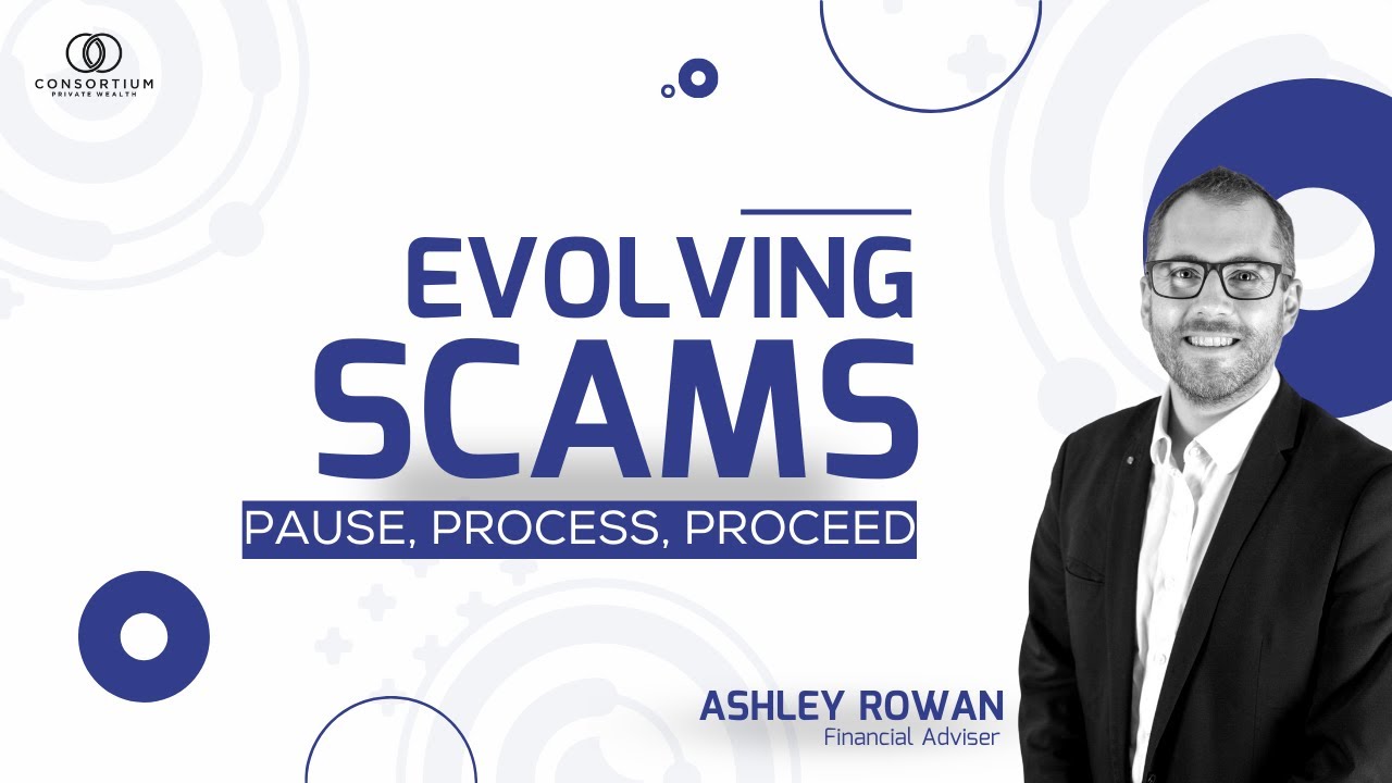 Evolving Scams: Pause, Process, Proceed