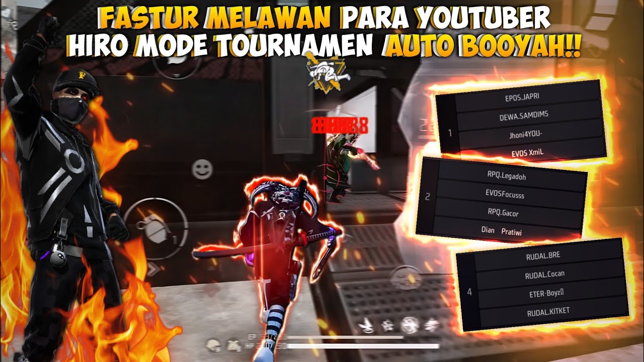 FASTUR KERAS LAWAN PARA YOUTUBER!!  HIRO MODE TOURNAMEN AUTO BOOYAH!!