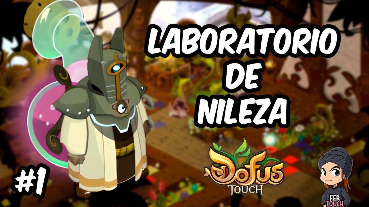 CAMINO A TORRE CLEPSIDRA #1 - LABORATORIO DE NILEZA (DOFUS TOUCH)