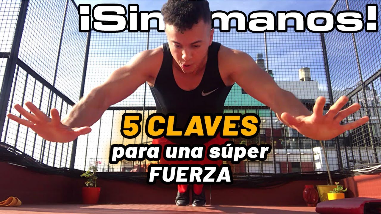 LAS 5 CLAVES PARA UNA SÚPER FUERZA - Seric Andrés