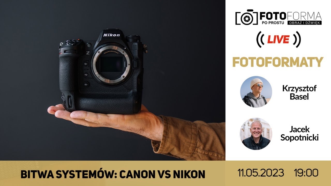 Bitwa systemów: Canon vs Nikon. Fotoformaty #16