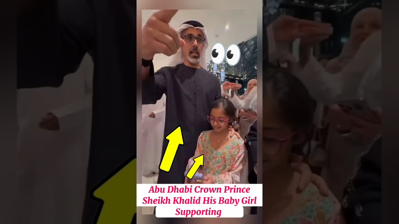 Dubai Royal Family|Dubai Sheikh Khalid Bin Zayed Al Nahyan & His Daughter#family#ytshorts#dubai