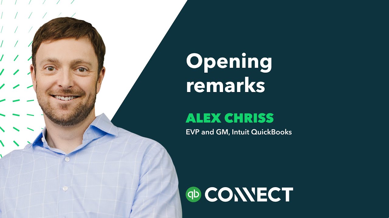 QuickBooks Connect 2021: Welcome keynote with Alex Chriss