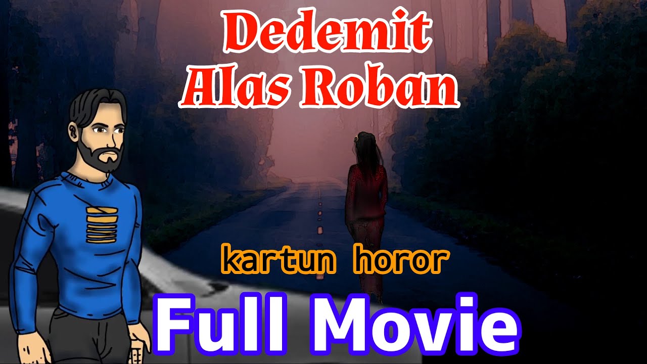 Animasi Hantu Seram | Dedemit Alas Roban Full Movie | Kartun horor