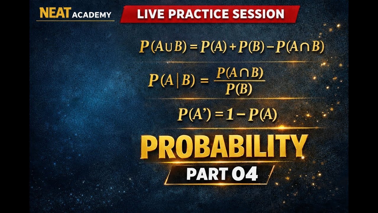 Live Practice Session on Probability | Part 04 | Neat Academy