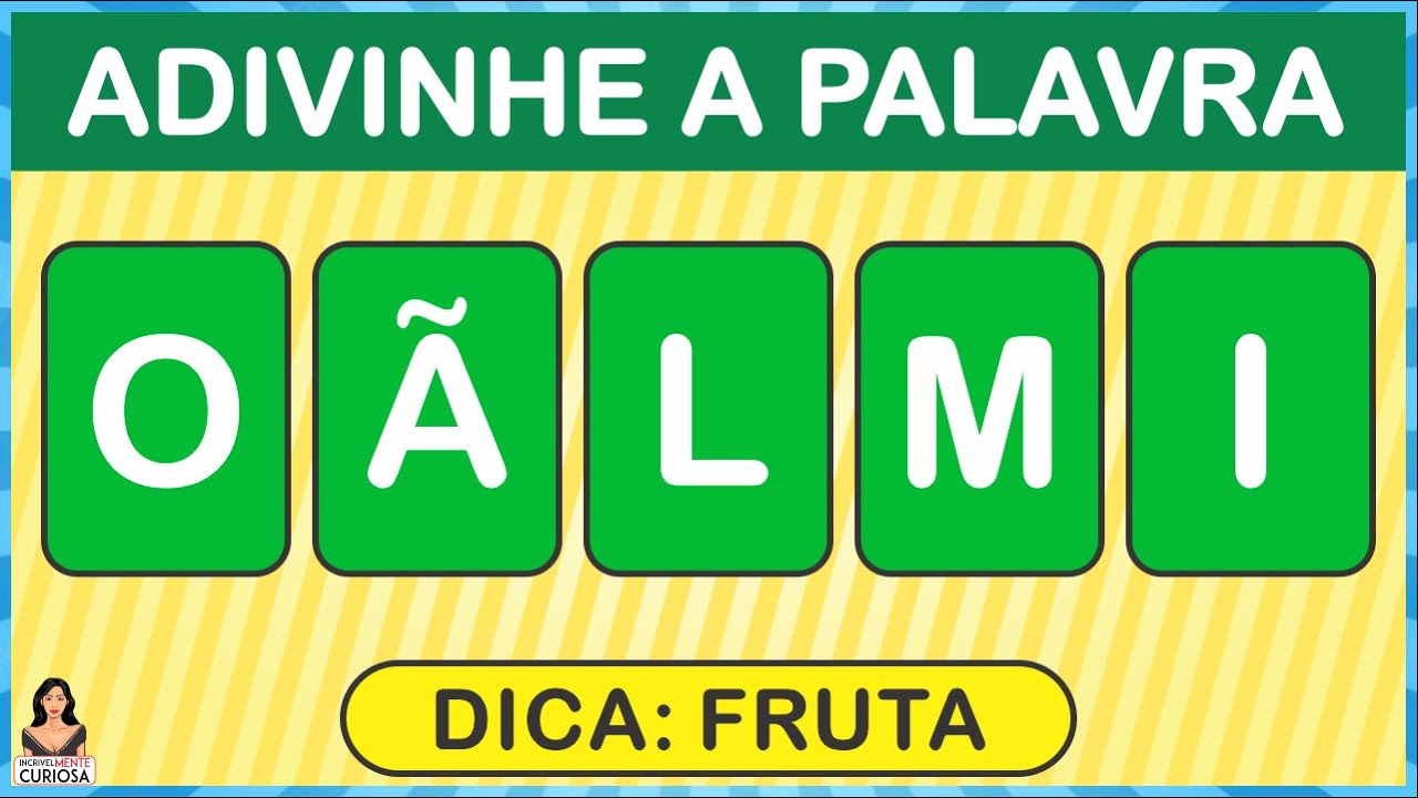 DESCUBRA AS PALAVRAS EMBARALHADAS | QUIZ MÉDIO E DIFÍCIL #IncrivelMenteCuriosa