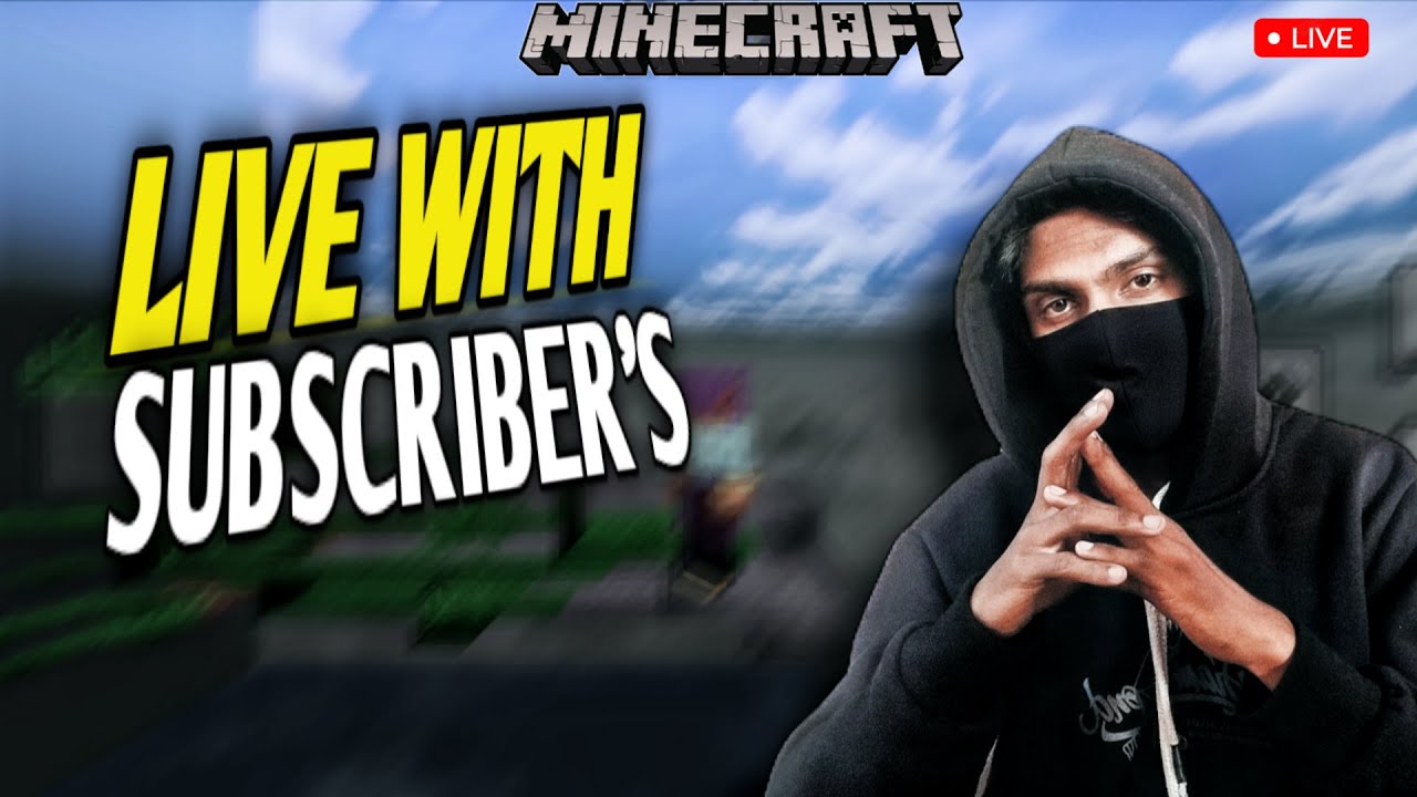 Minecraft Live With Subscribers | #Ax47gaming