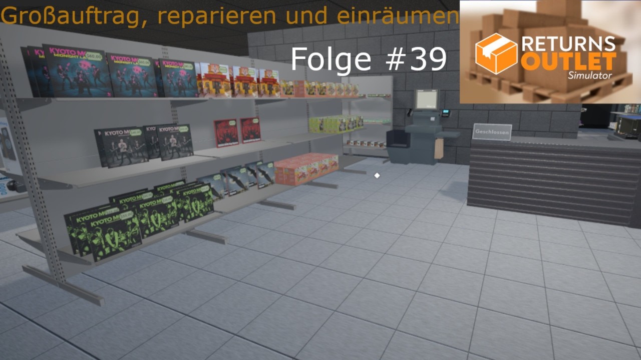 Returns Outlet Simulator #39   Großauftrag, reparieren und einräumen