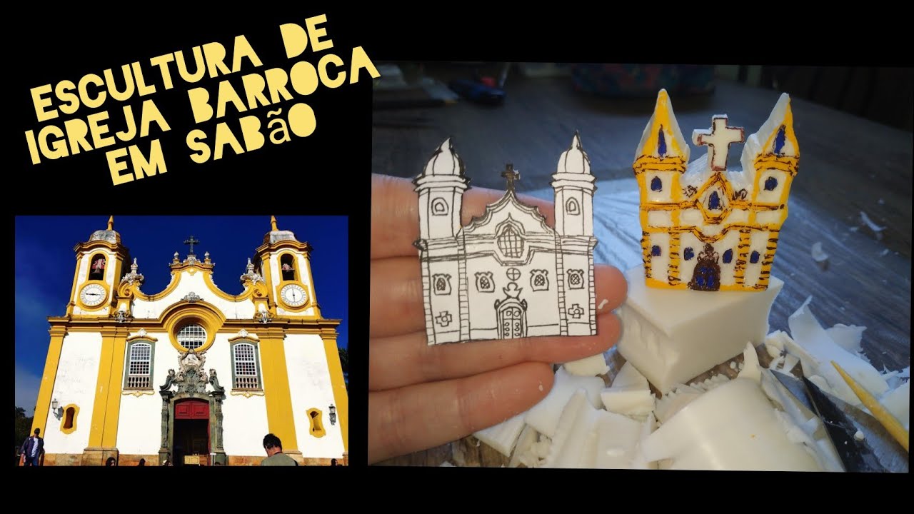 Escultura em sabão de IGREJA BARROCA - atividade arte barroca