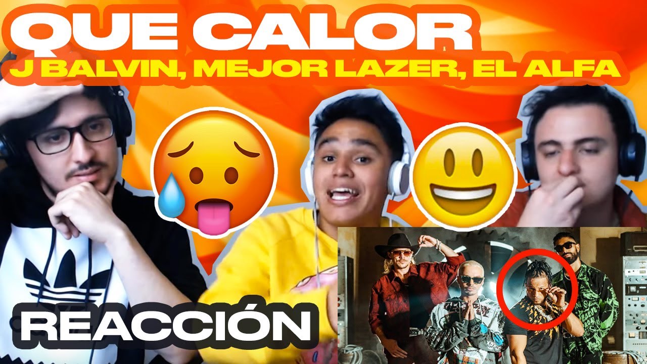 [Reacci&oacute;n] Major Lazer - Que Calor (feat. J Balvin & El Alfa) - ANYMAL LIVE 🔴