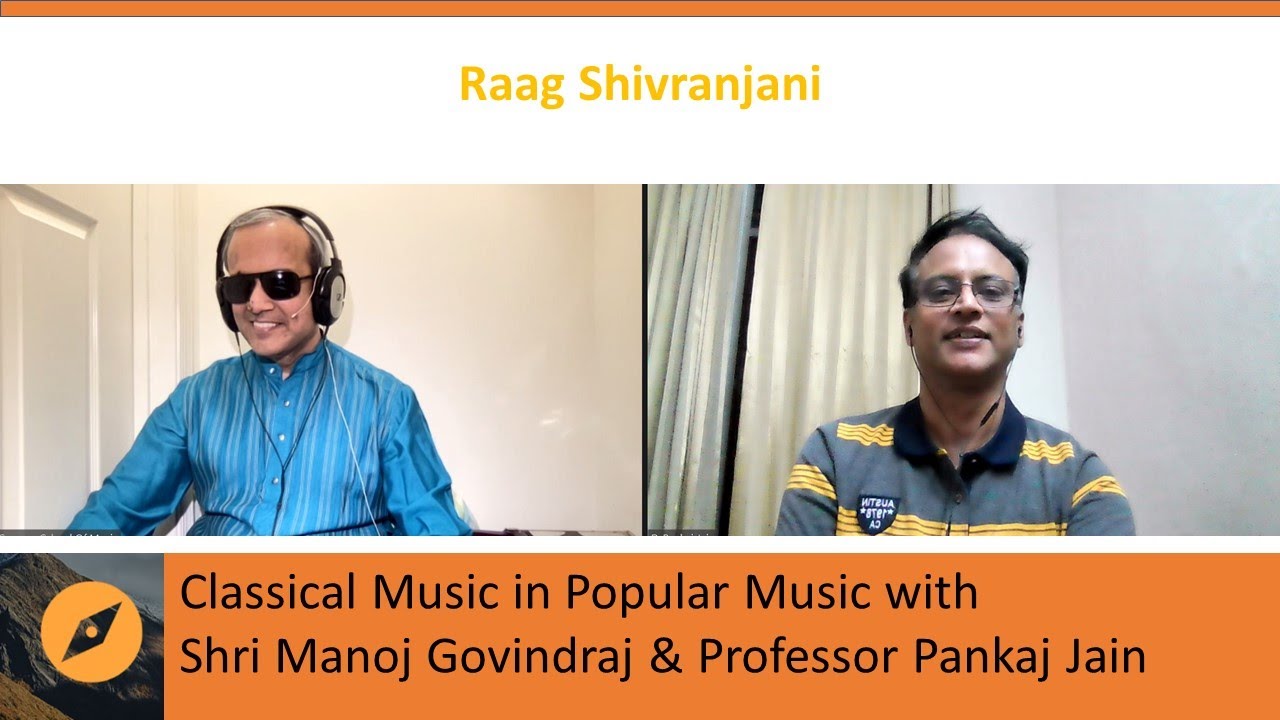 Episode 28: Raag Shivranjani and Its Usage in Popular Music
