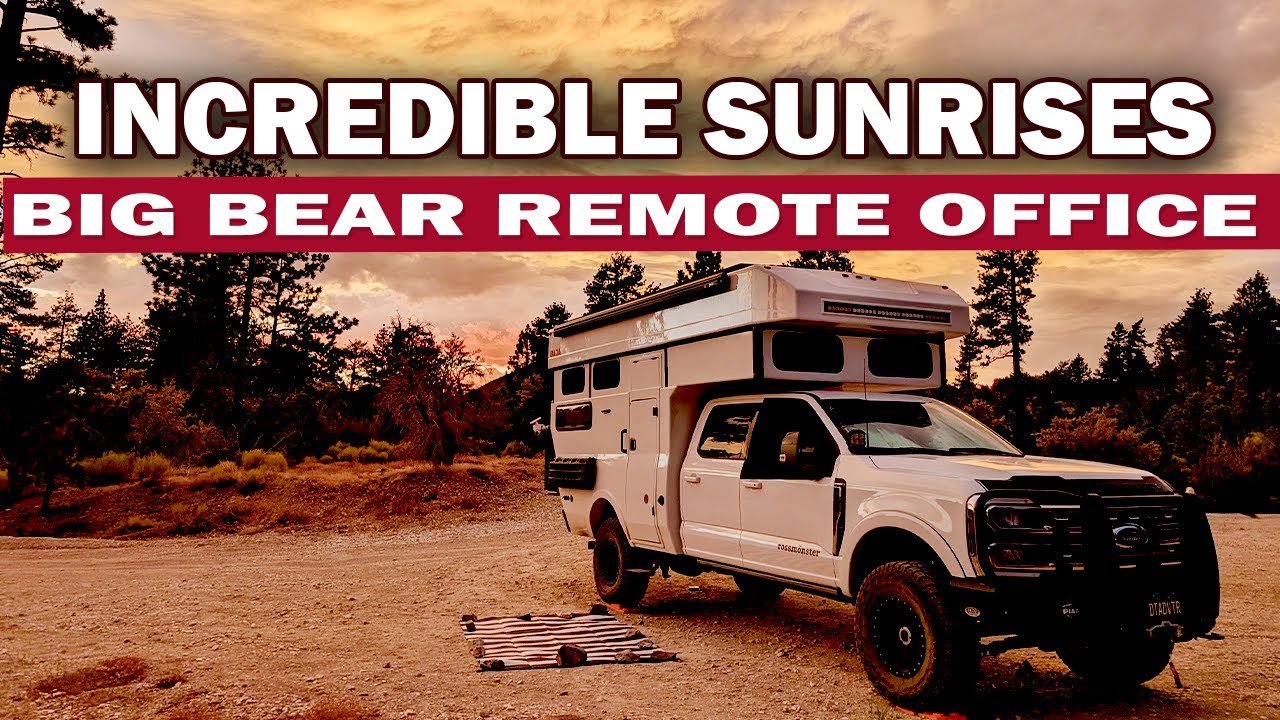 Big Bear Overlanding: Hail Storms, Sunsets & Working Remotely from the Mountains