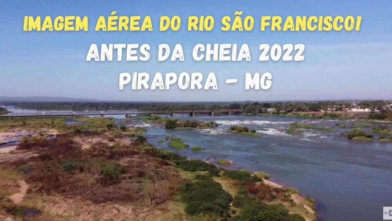 Imagem a&eacute;rea do Rio S&atilde;o Francisco em Pirapora MG antes da cheia 2022. Deixe seu coment&aacute;rio INSCREVA