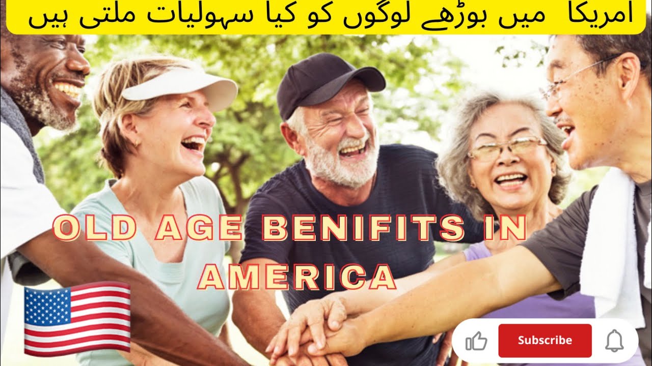 Old Age benefits in usa 🇺🇸 | Health Facilities for senior citizens in America