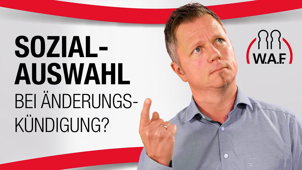 Änderungskündigung: Muss der Arbeitgeber eine Sozialauswahl treffen? | Betriebsrat Video