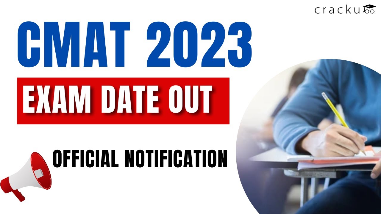 CMAT 2023 Exam Date Out  📢 Important Update | CMAT Official Notification