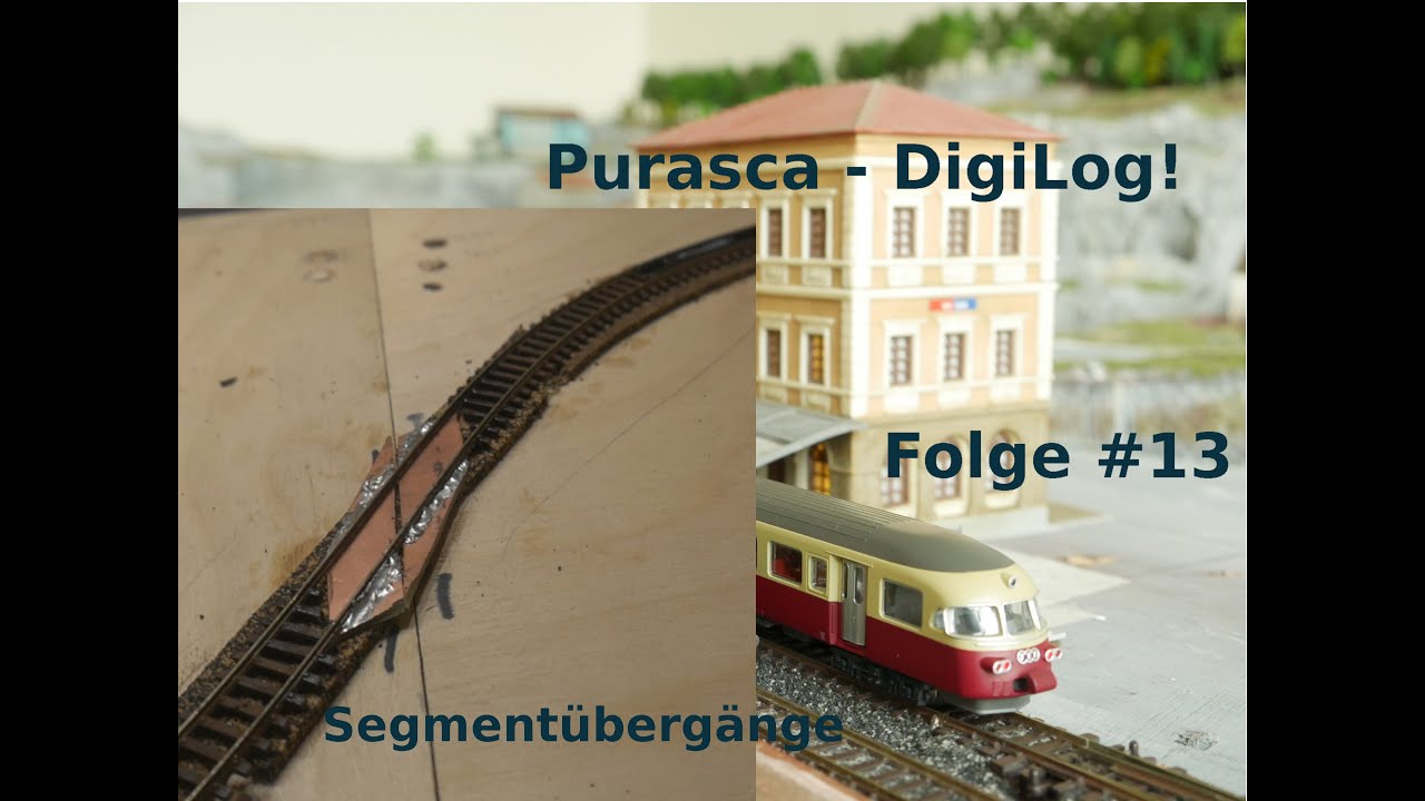 Purasca - DigiLog: #13 - Segmentübergänge
