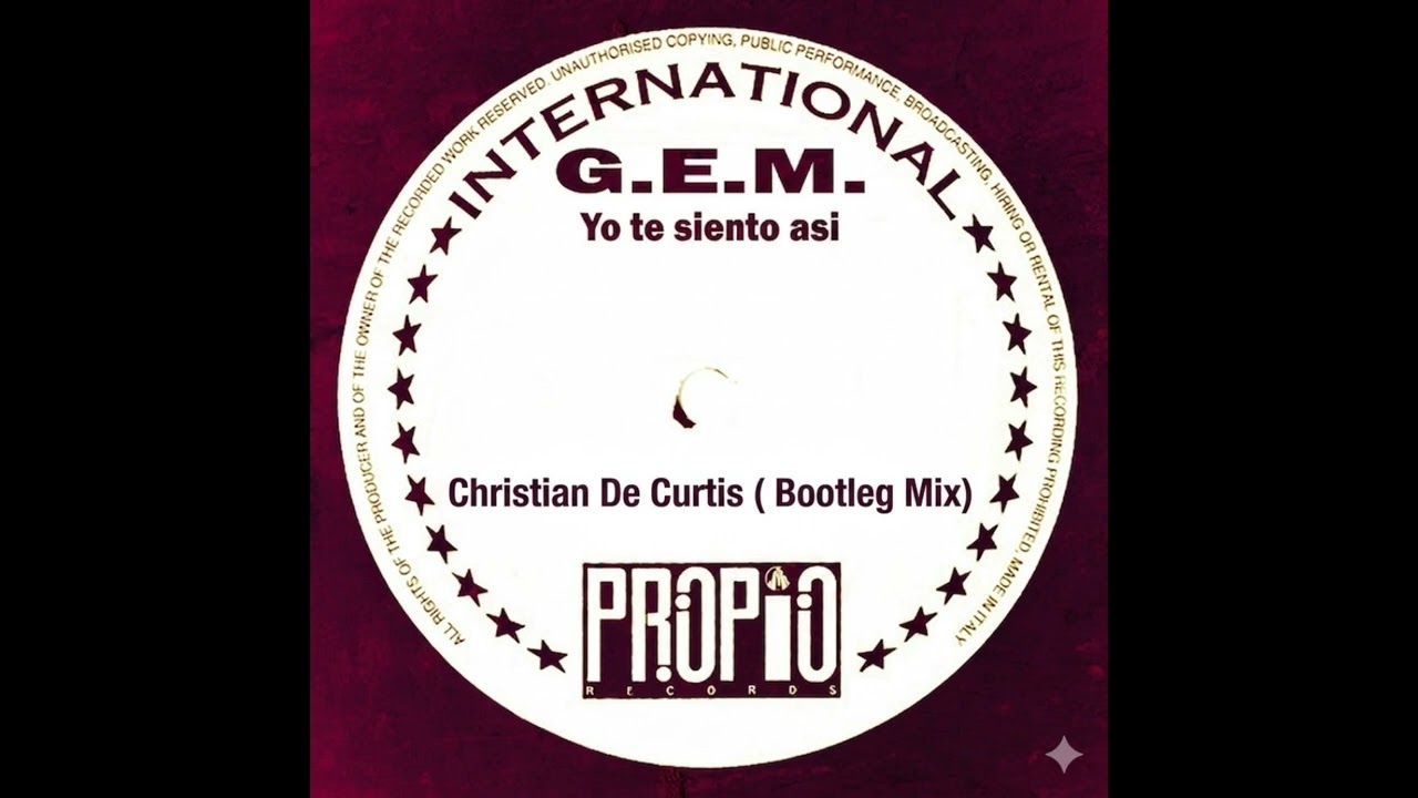 G E M  - Yo Te Siento Asi  Christian De Curtis Bootleg Remix