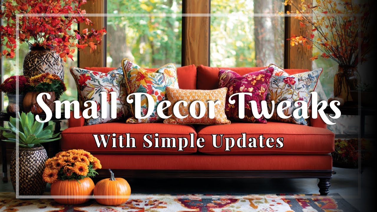 ✨ 10 Small Changes That Make a BIG Difference in Your Home 🏡