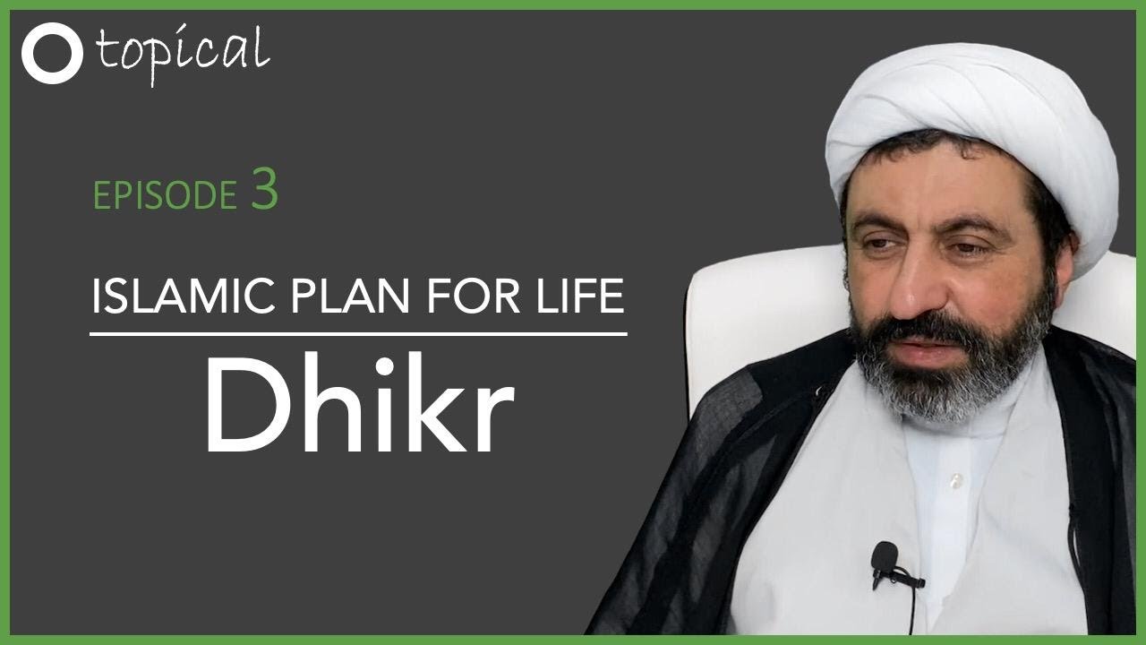 [Topical] Islamic Plan for Life – Lecture 3 by Sheikh Dr Shomali