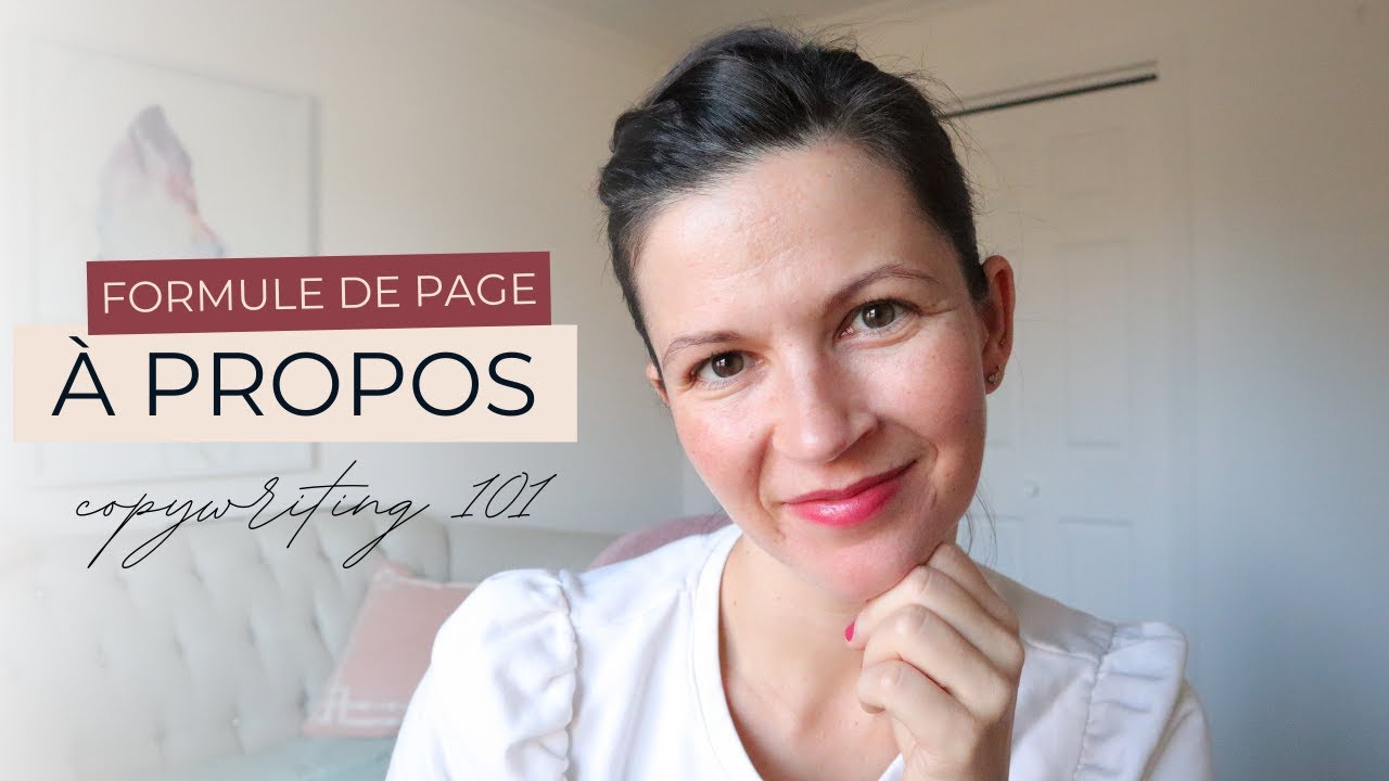 Comment &eacute;crire une page &Agrave; propos pour vendre ton expertise (formule, exemples, r&eacute;daction web)