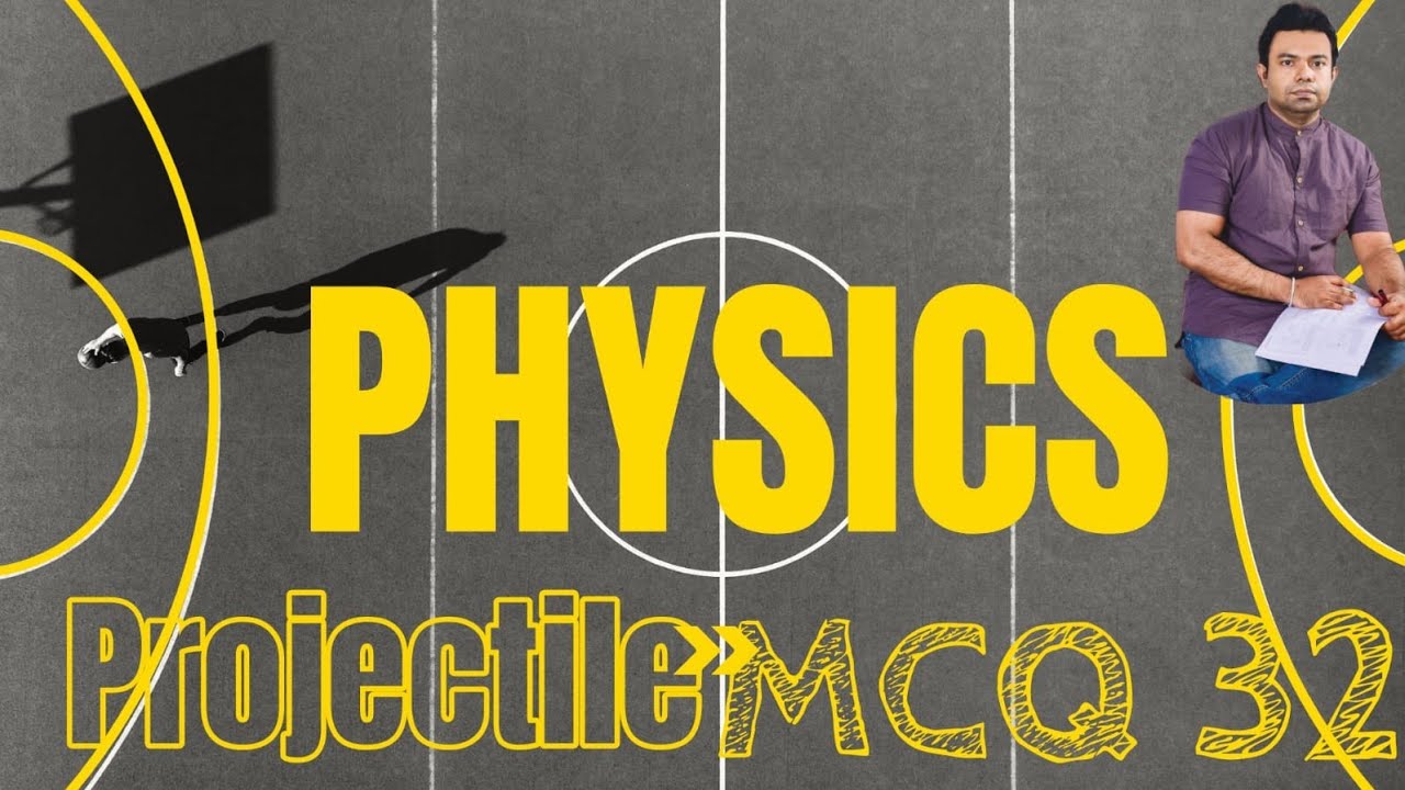 Ans 32 / Projectile /ප්‍රක්ෂිප්ත / Morning Question with DT #physics #onlinephysics