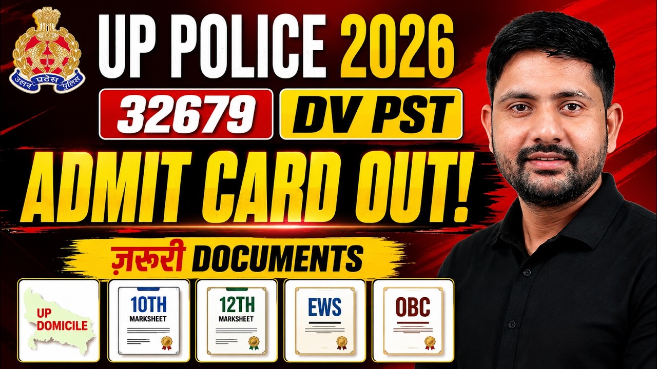UP Police DV PST Admit Card Out 2026 🔥 | Required Documents | DV PST Document List | Ankit Sir