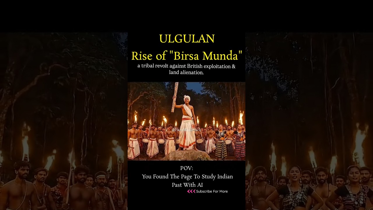 Ulgulan: The Rise of Birsa Munda #historyofindia #shorts #ulgulan #aihistory
