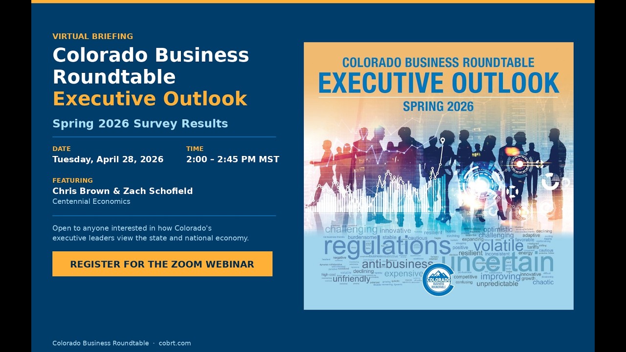 BRIEFING: Colorado Business Roundtable Spring 2026 Executive Outlook Survey Results